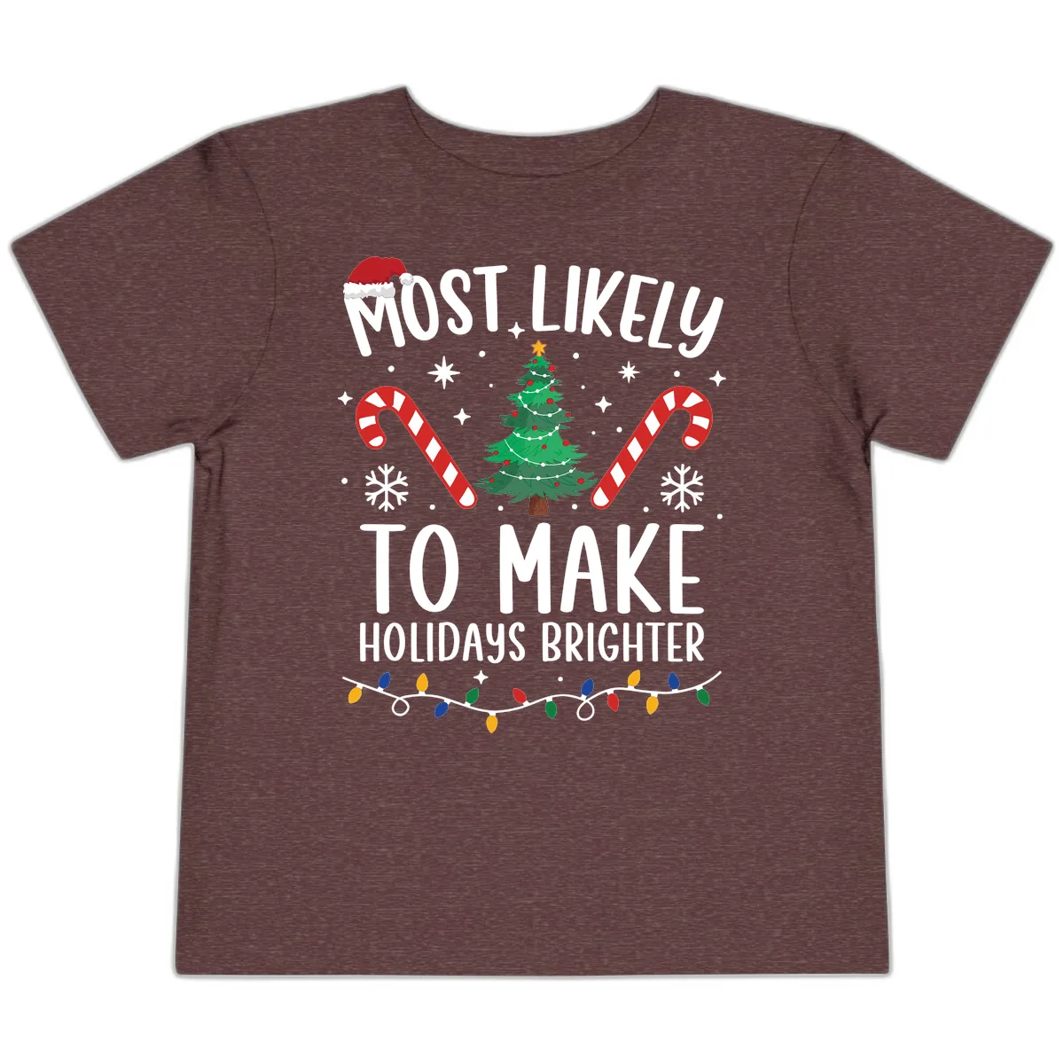 Most Likely To Make Holidays Brighter Toddler T-Shirt in Heather Maroon